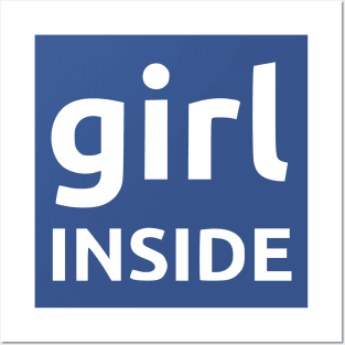 Girl Inside Posters and Art